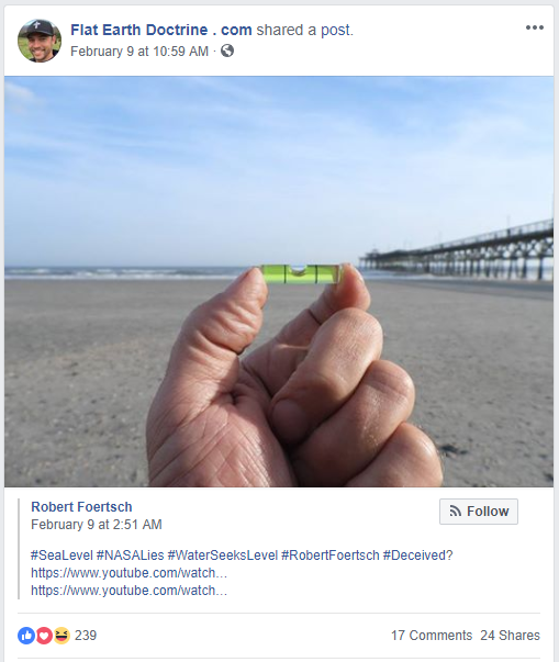 Nathan Roberts of FlatEarthDoctrine posted this image of Robert Foertsch holding a small level bubble up to the horizon, I guess to prove that the earth is flat