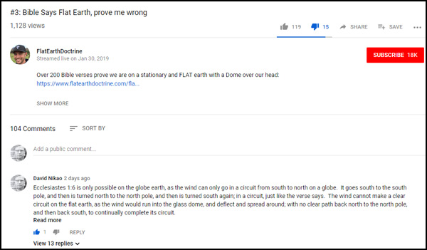 Nathan Roberts of FlatEarthDoctrine has been posting a video series called ‘Bible Says Flat Earth, prove me wrong’ 3
