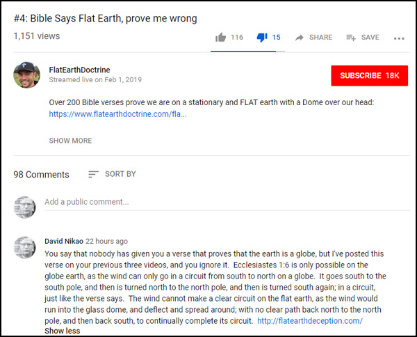 Nathan Roberts of FlatEarthDoctrine has been posting a video series called ‘Bible Says Flat Earth, prove me wrong’ 4