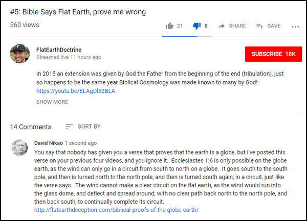 Nathan Roberts of FlatEarthDoctrine has been posting a video series called ‘Bible Says Flat Earth, prove me wrong’