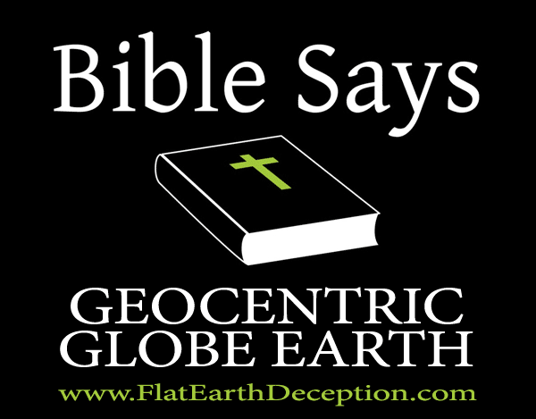 bible says earth is flat or round