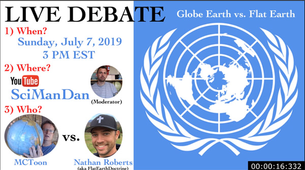 Flat earth Nathan Roberts debate with MCToon, hosted by SciManDan